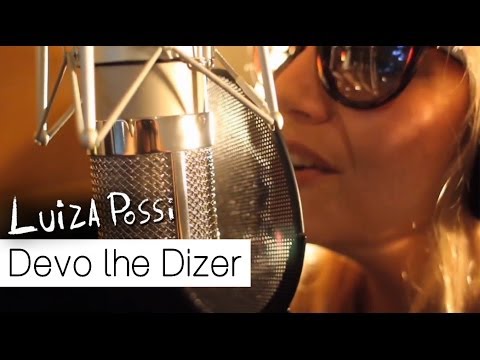 Devo Lhe Dizer - Luiza Possi