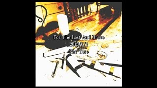 Ray Toro - For the Lost and the Brave ブログ＆歌詞（日本語字幕つき）