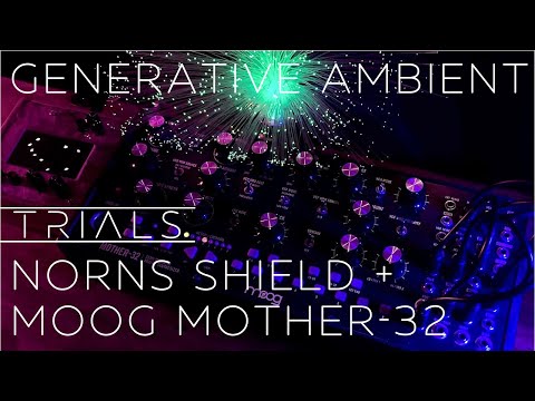 Trials | Generative Ambient | Moog Mother-32 + Norns Shield