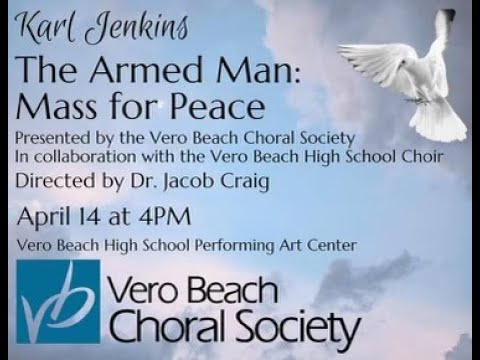 "The Armed Man: Mass for Peace"