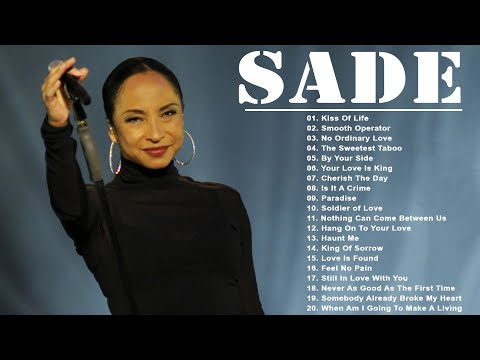 Sade ???? The Best Songs Of Sade Greatest Hits Full Album 2022