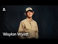 Waylon Wyatt On Audiotree Live Full Session