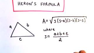 Heron's Formula: Area of a Triangle