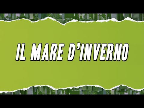 Loredana Bertè - Il mare d'inverno (Testo)