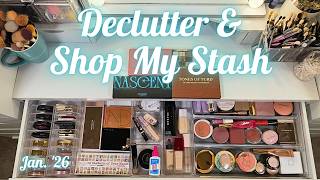 Declutter While I Shop My Stash | Pulling My Everyday Makeup Drawer Januray '26