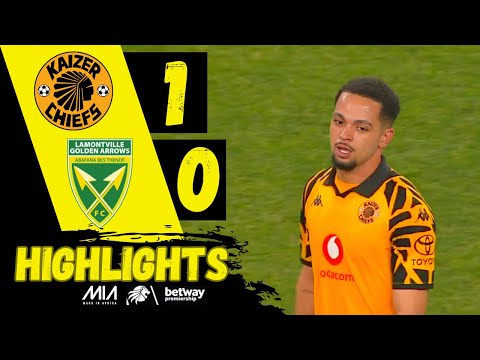 KAIZER CHIEFS vs GOLDEN ARROWS ‣ ALL GOALS & HIGHLIGHTS ‣ BETWAY PSL 2025/26