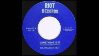 Haymarket Riot - Something Else (1968)