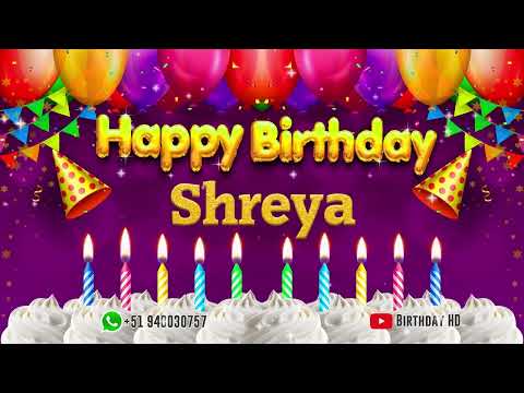Shreya Happy birthday To You - Happy Birthday song name Shreya 🎁