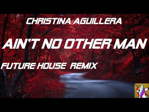 (Future House) Christina Aguillera - Ain't no other man ( T.O.F Remix)