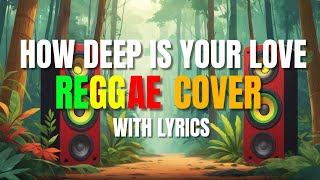 Download lagu How Deep Is Your Love - Reggae Version | Bee Gees | Sweetnotes Vocal | DJ Judaz mp3
