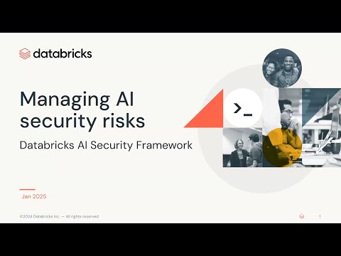 Watch: A guide on how to operationalize the Databricks AI Security Framework (DASF)