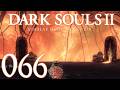 Dark Souls 2 [066] - Brennende Tiefen