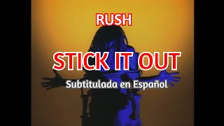 RUSH - &quot;STICK IT OUT&quot; - Subtitulada en Español