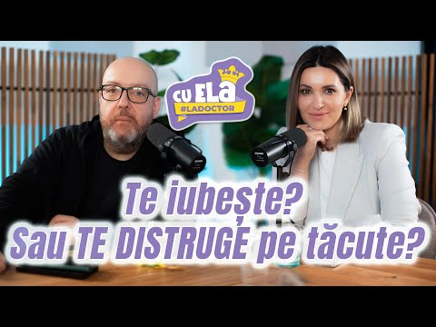 Cu Ela la doctor - Episodul #41| Parteneri toxici, psihopați emoționali și divorț | Radu Leca