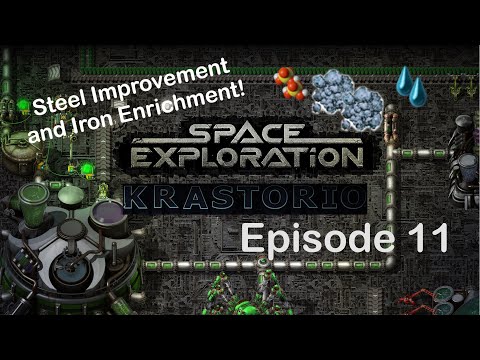 Steel Production & Iron Enriching | Factorio Space Exploration & Krastorio Playthrough | Episode 11