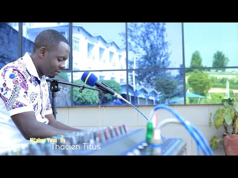 MUKIZA NUMVISE IJWI ||  Official Video With Thacien Titus