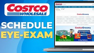 How to Schedule an Eye Exam at Costco Optical Easy Booking Guide