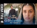 O Bedardeya Tu Jhooti Main Makkar