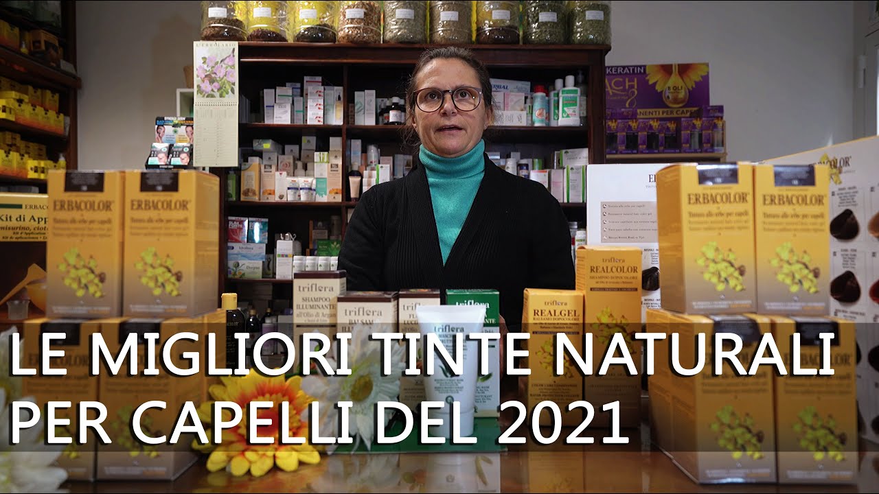 LE MIGLIORI TINTE NATURALI DEL 2021