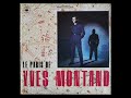 Yves Montand - Sa jeunesse  - Le Paris de...