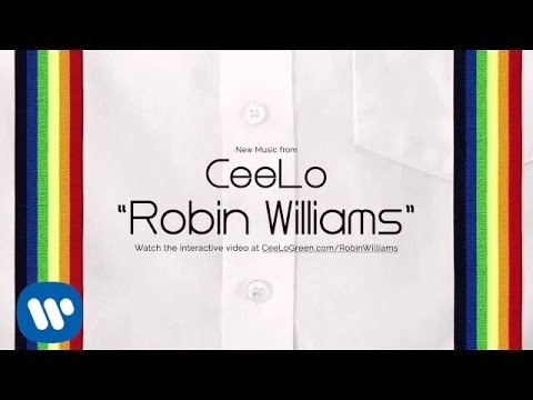 CeeLo Green - "Robin Williams" [Official Audio]