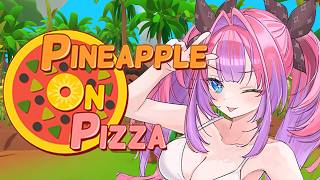 【 Pineapple on pizza 】昔大流行したsteamで圧倒的高評価のゲーム！？やってみる！【#綺々羅々ヴィヴィ #hololiveDEV_IS #FLOWGLOW】