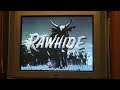 Opening To Rawhide Incident Of The Tumbleweed Wagon Incident With An Executioner 1991 VHS