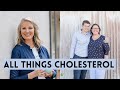 All things cholesterol with Dr Lucy Burns
