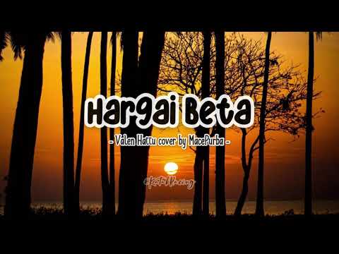 Hargai Beta - Lirik (cover by MacePurba)