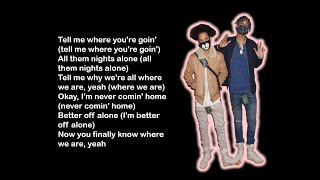 Ayo &amp; Teo - Better Off Alone Lyrics