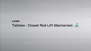 [FEATURE] Learn More About our Tallman - Closet rod lift mechanism - Sugatsune Global