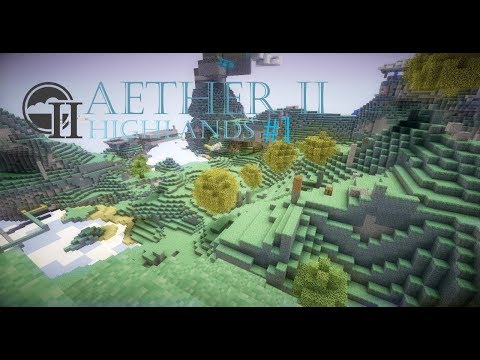 The beginn I Aether II Highlands #1