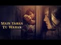 मालिक नौकरानी MAIN YAHAN TU WAHAN घर की कहानी Web Series N