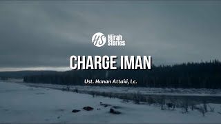 Download lagu Charge Iman - ustadz Hanan Attaki mp3 Download lagu Charge Iman - ustadz Hanan Attaki mp3