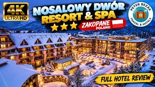 Nosalowy Dwór Resort & SPA  ***** Zakopane Poland 4K