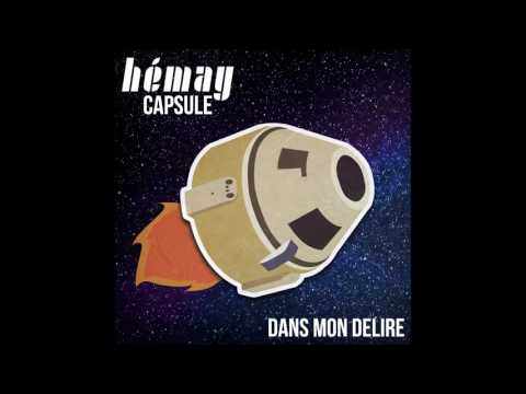 HEMAY -  Dans mon délire (Prod. TMB the beatmaker)