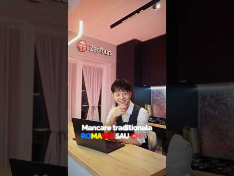 Mancare traditionala ROMANIA 🇷🇴 sau CHINA 🇨🇳? #zentours