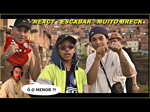 REACT - Escxbar - Muito Breck 💰 feat. Menó Sanch (VídeoClipe) Prod. Escxbar
