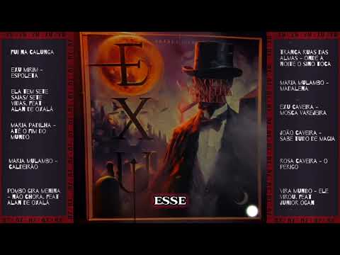 2. Exu Tranca Ruas Das Almas - Onde A Noite O Sino Toca