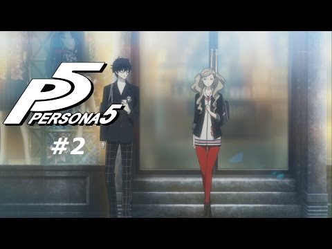 Persona 5 - Episode 2: Everyone is a Dick