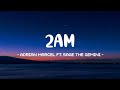 Adrian Marcel ft. Sage the Gemini - 2AM Lyrics 🎵 (Tiktok Song) | 
