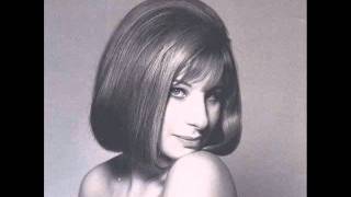 9- &quot;Lover Come Back To Me&quot; Barbra Streisand