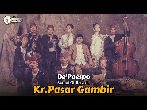 Kr.Pasar Gambir - Sound Of Batavia || Keroncong De Poespo