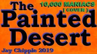 The Painted Desert -10,000 Maniacs cover