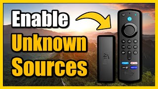 How to Enable Unknown Sources & Developer Options on Fire TV Stick (Fast Tutorial)