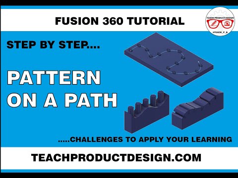 FUSION 360 PATTERN ON A PATH? Step by Step.. explains the Optimized, Identical +Adjust OPTIONS!!