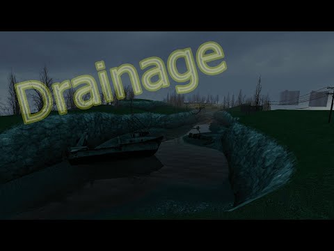 Half-life 2 : Drainage
