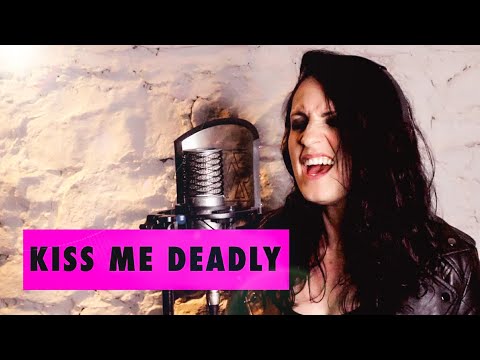 Kiss Me Deadly - Lita Ford Cover by Chez Kane