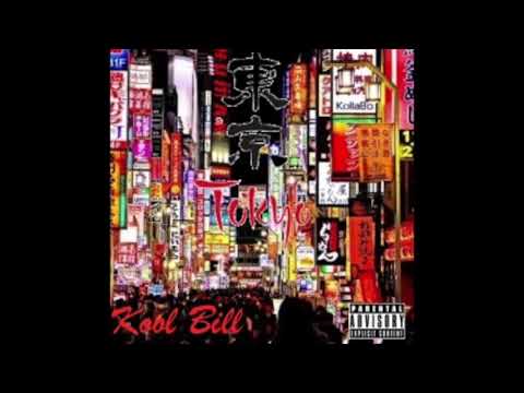 Tokyo - Kool Bill