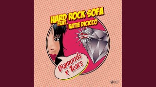 Hard Rock Sofa - Diamonds X Tears (Extended Mix) video